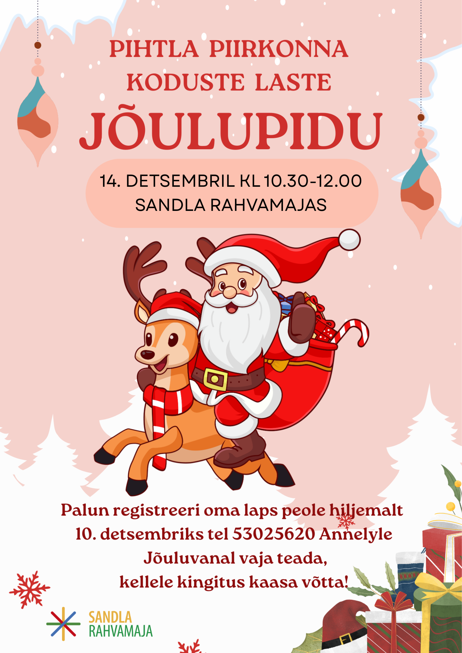 Pihtla piirkonna koduste laste jõulupidu