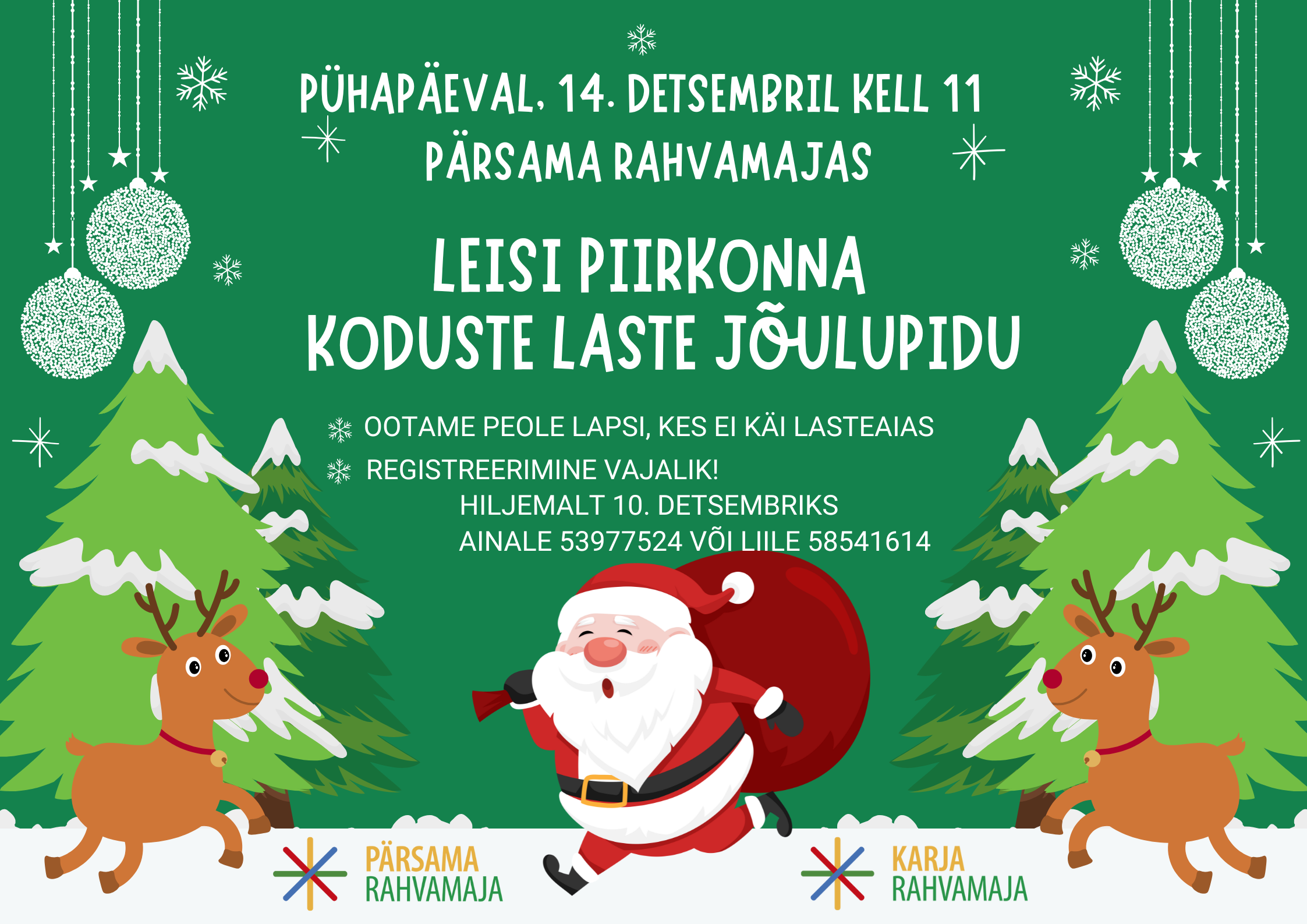 Leisi piirkonna koduste laste jõulupidu