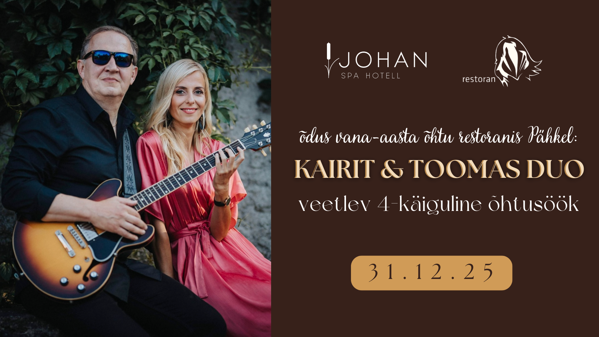 Tere 2026: Kairit & Toomas Duo ning hõrgutav 4-käiguline õhtusöök restoran Pähklis 