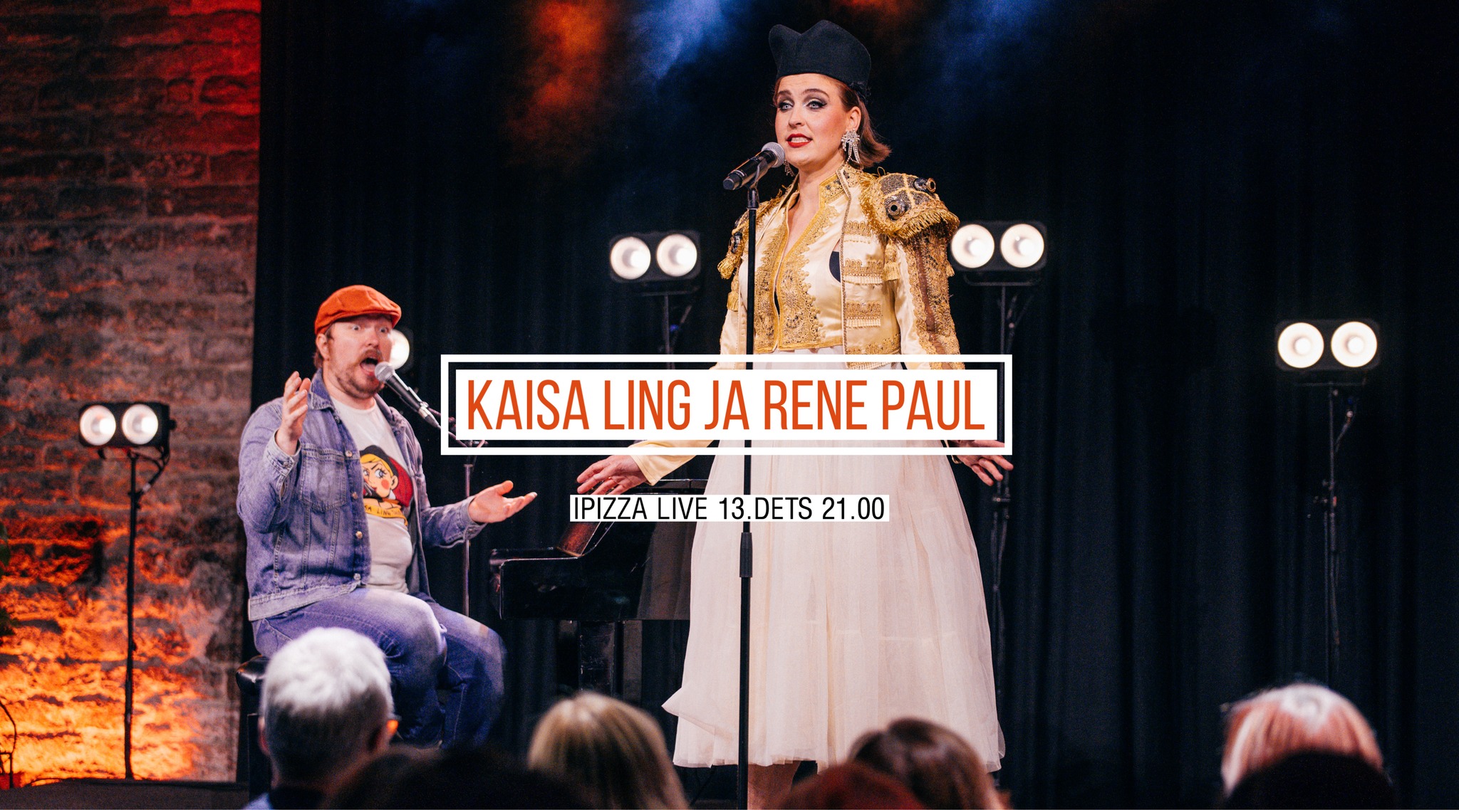 IPIZZA live -  Kaisa Ling ja Rene Paul