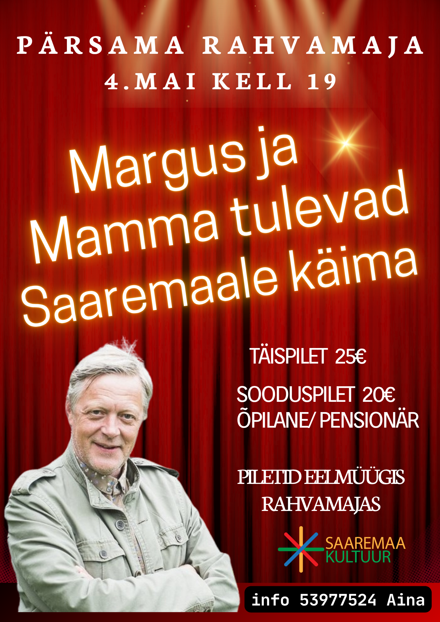 MARGUS ja MAMMA tulevad Saaremaale käima