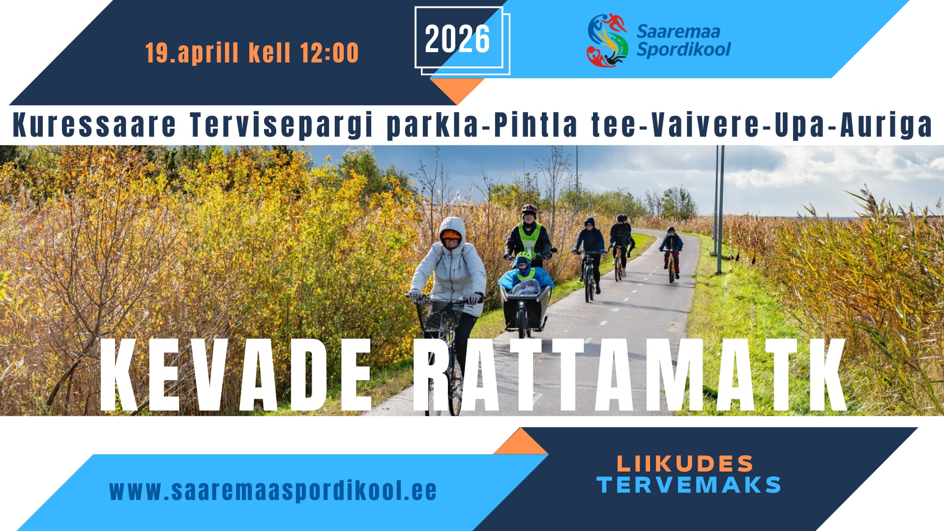 Liikudes Tervemaks: Kevade rattamatk